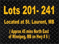 LOTS 201 - 241 / Located at St. Laurent, MB