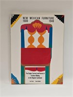 BOOK NEW MEXICAN FURNITURE 1600 TO 1940