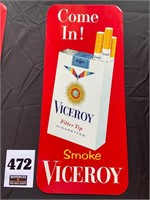 Viceroy Smoke Sign