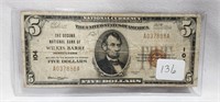 $5 National Currency 2nd National Bank Wilkes
