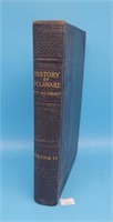History of Delaware Past and Present Vol IV 1929
