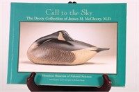 Call to the Sky, The Decoy Collection of James M.