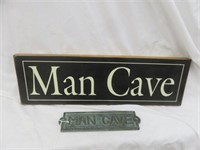 2PC WOOD AND METAL "MAN CAVE" SIGN