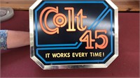 Colt 45 "it works every time" advertisement sign
