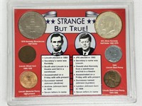 Strange but True Lincoln & Kennedy Coin Set