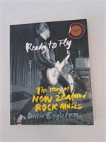 READY TO FLY THE STORY OF NEW ZEALAND ROCK MUSIC