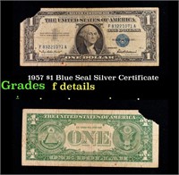 1957 $1 Blue Seal Silver Certificate Grades f deta