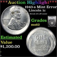 *Highlight* 1943-s Mint Error Lincoln 1c Graded ms