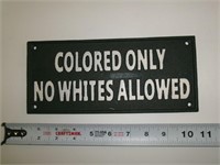 CAST IRON "COLORED ONLY" PLAQUE