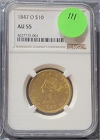 1847-O LIBERTY $10 GOLD COIN - GRADED AU55