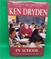 Ken Dryden Autographed Hardcover Book In School