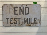 End Test Mile sign 24” X 14”
