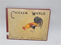 Chicken World, by E Boyd Smith, G P Putnam, 1910