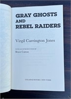 Gray Ghosts and Rebel Raiders by Virgil Jones