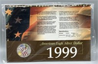 1999 American Eagle Silver Dollar .999 1oz