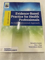 EVIDENCE BASED PRACTICE FOR HEALTH PROFESSIONALS