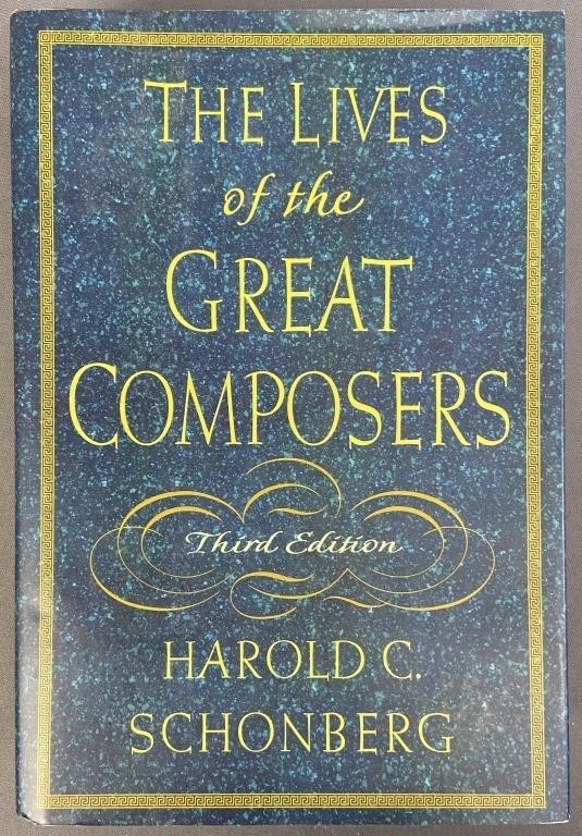The Lives of the Great Composers Book 3rd Ed.