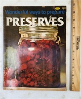 Wonderful Ways to Prepare Preserves 1979 Canning
