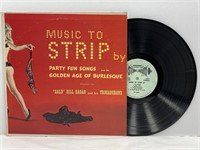 Golden Age of Burlesque "Music To Strip By"