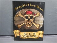 ~ Strong Ale Loose Women Metal Sign