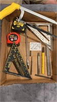 Hacksaws, tape measures, 2 squares, 
rasp,