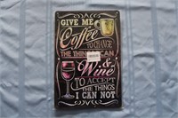 "Coffee...Wine" Tin Sign