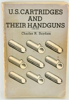 U.S. Cartridges And Their Handguns Paperback Book