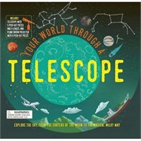 Your World Through: Your World Through a Telescope