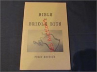 Bible of Bridle Bits First Edition