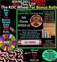 1-10 FREE BU RED Penny rolls with win of this 2002