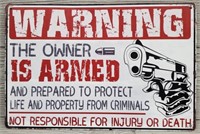 Metal Sign "The Owner is Armed"