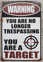 Metal Sign "You Are a Target"