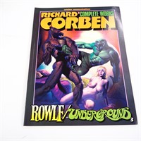 Richard Corben Underground 3 Complete Works PB
