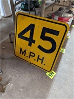 45 MPH Sign