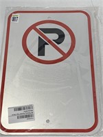 METAL REFLECTIVE NO PARKING SIGN 12x18IN