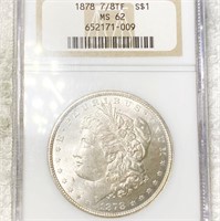 1878 7/8TF Morgan Silver Dollar NGC - MS62