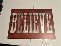 Metal Believe Sign