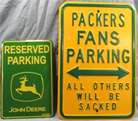 2- METAL PARKING SIGNS-JOHN DEERE & GREEN BAY PACK