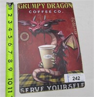Grumpy Dragon Metal Sign
