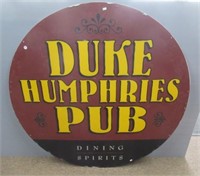 Duke Humphries Pub Plexiglass sign. Measures: