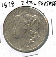 1878 Morgan Silver Dollar - 7 Tail Feathers,