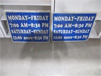 2 Open Hrs Metal Signs  30" x 24"