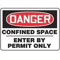 Accuform Danger Sign, Confined Space Do Not