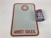 Panneau de signalisation Arrêt Soleil Recto-Verso