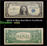 1957A $1 Blue Seal Silver Certificate Grades vf++