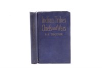 Indian Tribes Chiefs and Wars 1st Edition 1910
