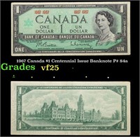 1967 Canada $1 Centennial Issue Banknote P# 84a Gr