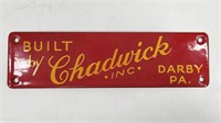 ANTIQUE PORCELAIN CHADWICK INC. DARBY PA SIGN