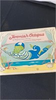 Vintage "Jeremiah Octopus" book