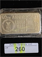 60th Anniversary Labor Day, 1oz Silver Bar